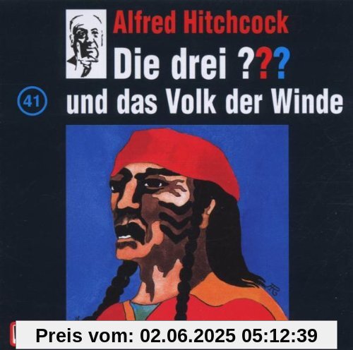 Die drei Fragezeichen - Folge 41: und das Volk der Winde Die drei Fragezeichen - Folge 41: und das Volk der Winde von Die Drei ???