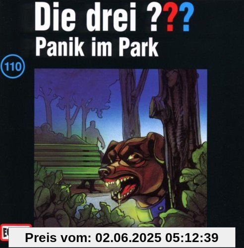 Drei Fragezeichen - Folge 110: Panik im Park von Die Drei ???