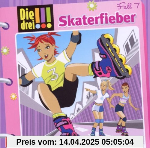 Folge 007 - Skaterfieber von Die Drei ???