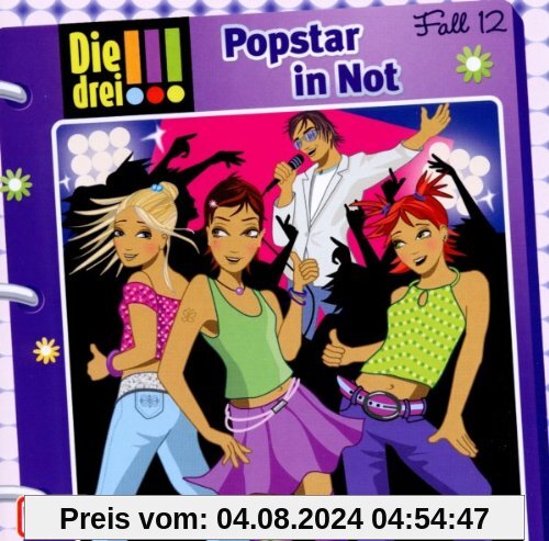 Folge 012 - Popstar in Not von Die Drei ???