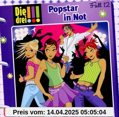 Folge 012 - Popstar in Not von Die Drei ???