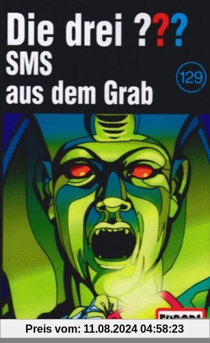 Folge 129/SMS aus dem Grab [Musikkassette] von Die Drei ???