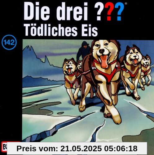 Folge 142/Tödliches Eis von Die Drei ???