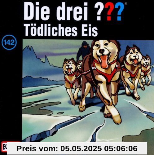 Folge 142/Tödliches Eis von Die Drei ???