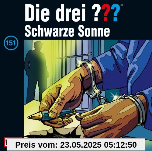 Folge 151/ Schwarze Sonne von Die Drei ???