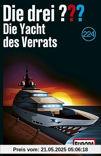 Folge 224: die Yacht des Verrats [Musikkassette] von Die Drei ???