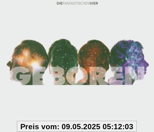 Geboren von die Fantastischen Vier
