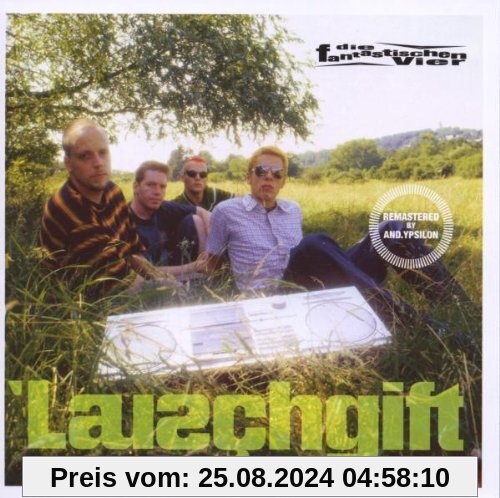 Lauschgift (Jubiläums Edition) von Die Fantastischen Vier