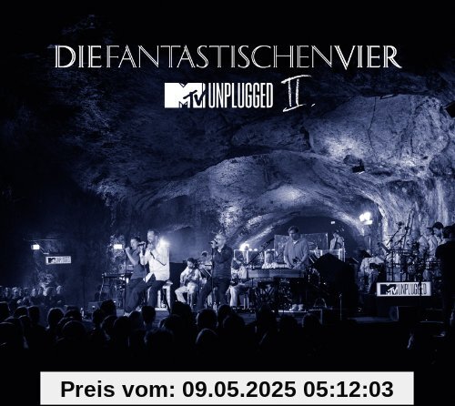 MTV Unplugged II von Die Fantastischen Vier