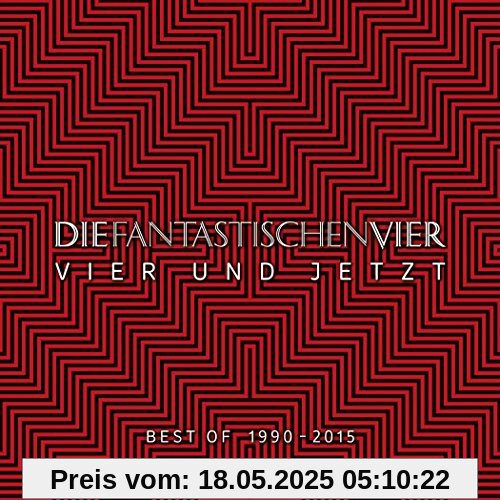 Vier und Jetzt (Best of 1990 - 2015) von Die Fantastischen Vier