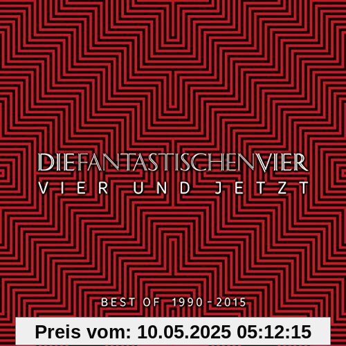 Vier und Jetzt (Best of 1990 - 2015) von die Fantastischen Vier