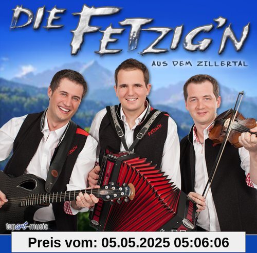 Mit einer Hand voll Musi Mit einer Hand voll Musi von Die Fetzig'n aus dem Zillertal