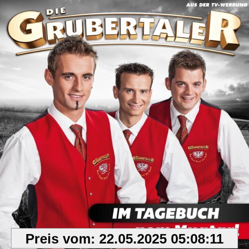Im Tagebuch Vom Muatarl Im Tagebuch Vom Muatarl von Die Grubertaler
