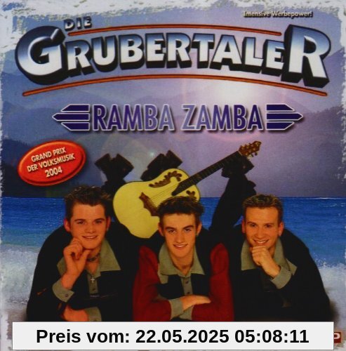 Ramba Zamba Ramba Zamba von Die Grubertaler