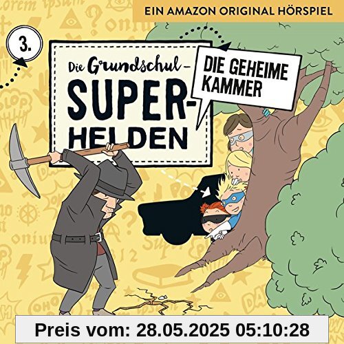 Folge 3: Die geheime Kammer von Die Grundschul-Superhelden