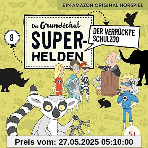 Folge 8: Der verrückte Schulzoo von Die Grundschul-Superhelden