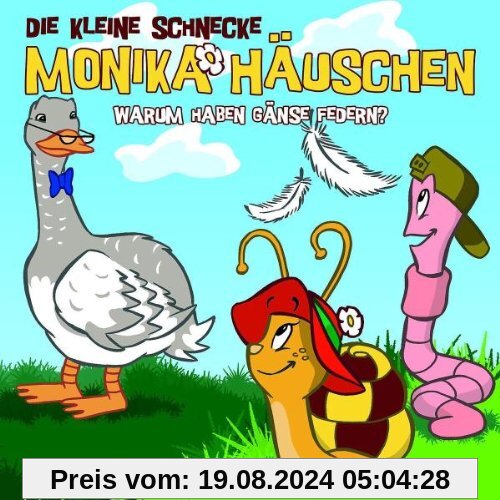 02: Warum Haben Gänse Federn? von Die Kleine Schnecke Monika Häuschen