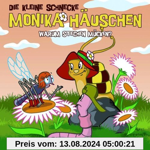 12: Warum Stechen Mücken? von Die Kleine Schnecke Monika Häuschen