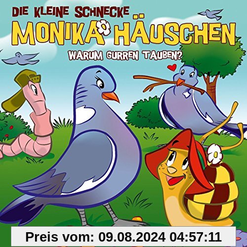 39: Warum Gurren Tauben? von Die Kleine Schnecke Monika Häuschen