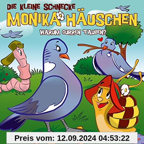 39: Warum Gurren Tauben? von Die Kleine Schnecke Monika Häuschen