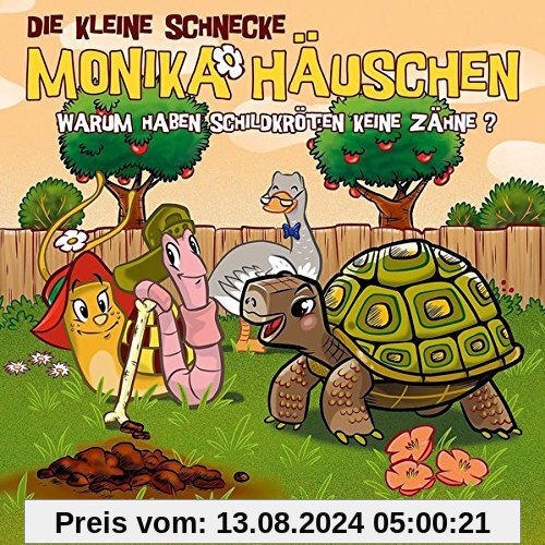 47: Warum Haben Schildkröten Keine Zähne? von Die Kleine Schnecke Monika Häuschen