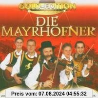 Gold-Edition von Die Mayrhofner