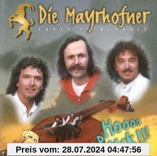 Hooo Ruck! von Die Mayrhofner