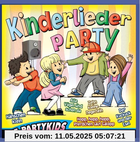 Kinderlieder Party Kinderlieder Party von Die Partykids