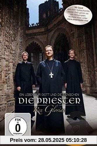 Die Priester - Rex Gloriae - Ein Leben für Gott und die Menschen von Die Priester