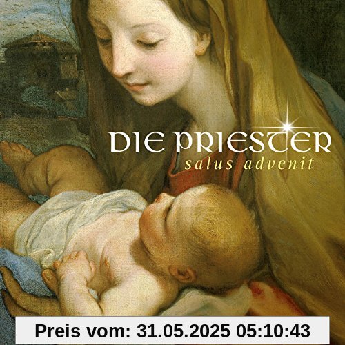 Salus Advenit von Die Priester