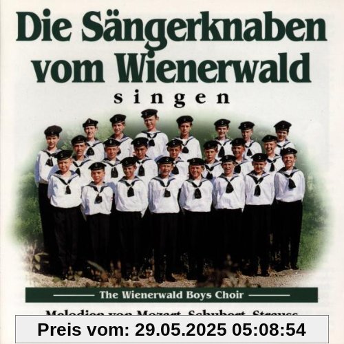 Melodien Von Schubert,Strauss. von Die Sängerknaben vom Wienerwald