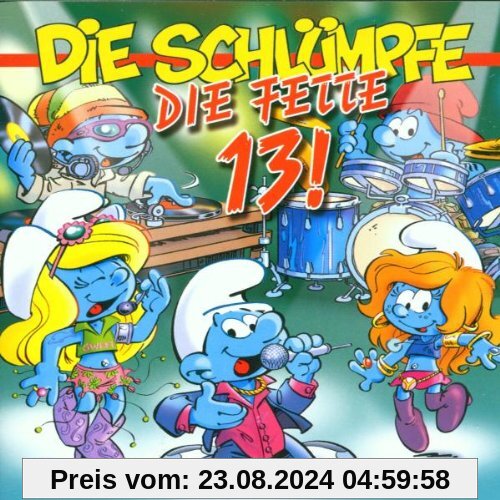 Die Fette 13! von Die Schlümpfe