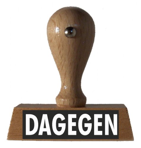 Sprüche-Stempel DAGEGEN vom Kaufhaus2010 von Die Stempel GmbH