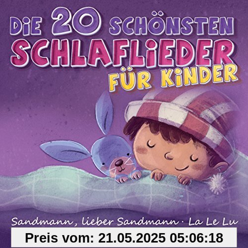 Die 20 schönsten Schlaflieder für Kinder; Schlafen; Träumen; Baby; Sandmann; La le Lu; Schlaf Kindlein schlaf; Der Mond ist aufgegangen; Weißt du wieviel Sternlein stehen; Müde bin ich geh zur Ruh; Ade zur guten Nacht; Sandmännchen; von Die Sternenkinder