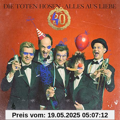 Alles aus Liebe: 40 Jahre Die Toten Hosen (Jewelcase) von Die Toten Hosen