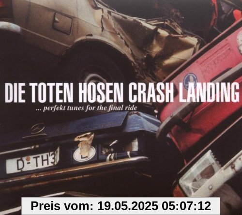 Crash Landing von Die Toten Hosen