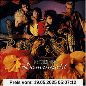 Damenwahl Damenwahl von Die Toten Hosen