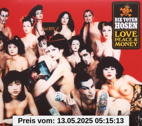 Love,Peace & Money von Die Toten Hosen