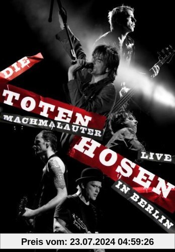 Machmalauter: Die Toten Hosen - Live in Berlin von Die Toten Hosen