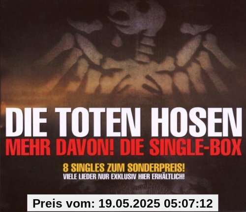 Mehr Davon! die Single Box 1996-2005 Mehr Davon! die Single Box 1996-2005 von Die Toten Hosen