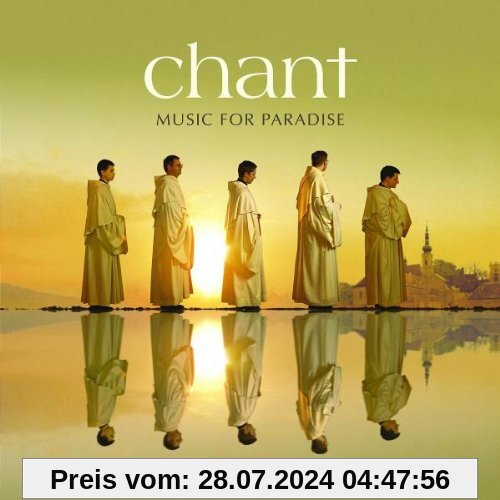 Chant-Music for Paradise von Die Zisterzienser Mönche vom Stift Heiligenkreuz