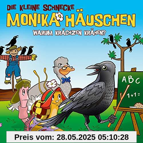 57: Warum krächzen Krähen? von Die kleine Schnecke Monika Häuschen