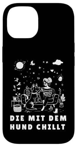 Lustiges Hunde Outfit Hundebesitzer Die mit dem Hund chillt Hülle für iPhone 14 Lustiges Hunde Outfit Hundebesitzer Die mit dem Hund chillt Hülle für iPhone 14 von Die mit dem Hund chillt Design für Damen Mädchen