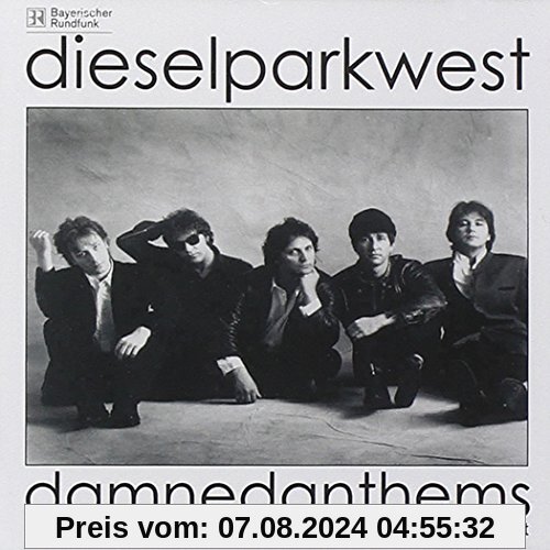 Damned Anthems von Diesel Park West