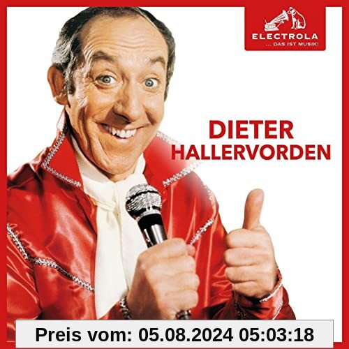 Electrola...Das Ist Musik! von Dieter Hallervorden