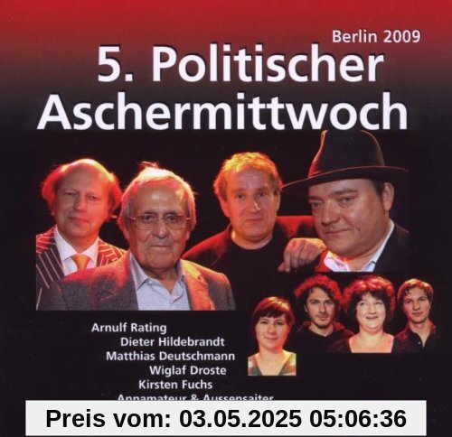 5. Politischer Aschermittwoch: Berlin 2009 von Dieter Hildebrandt