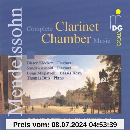 Kammermusik mit Klarinette von Mendelssohn und Baermann von Dieter Klöcker