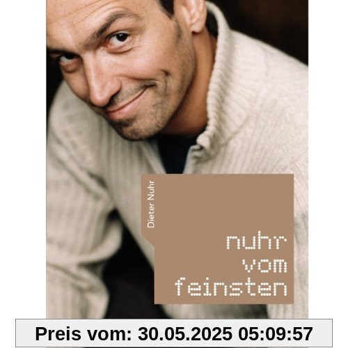Dieter Nuhr - Nuhr vom Feinsten (Limited Edition) von Dieter Nuhr