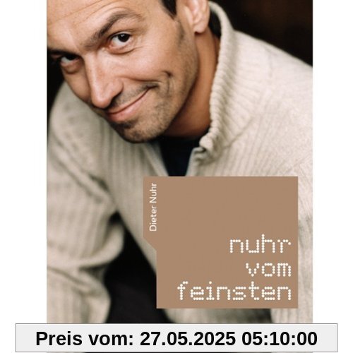 Dieter Nuhr - Nuhr vom Feinsten von Dieter Nuhr