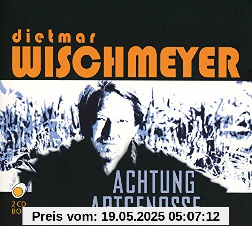 Achtung Artgenosse (2cd) von Dietmar Wischmeyer